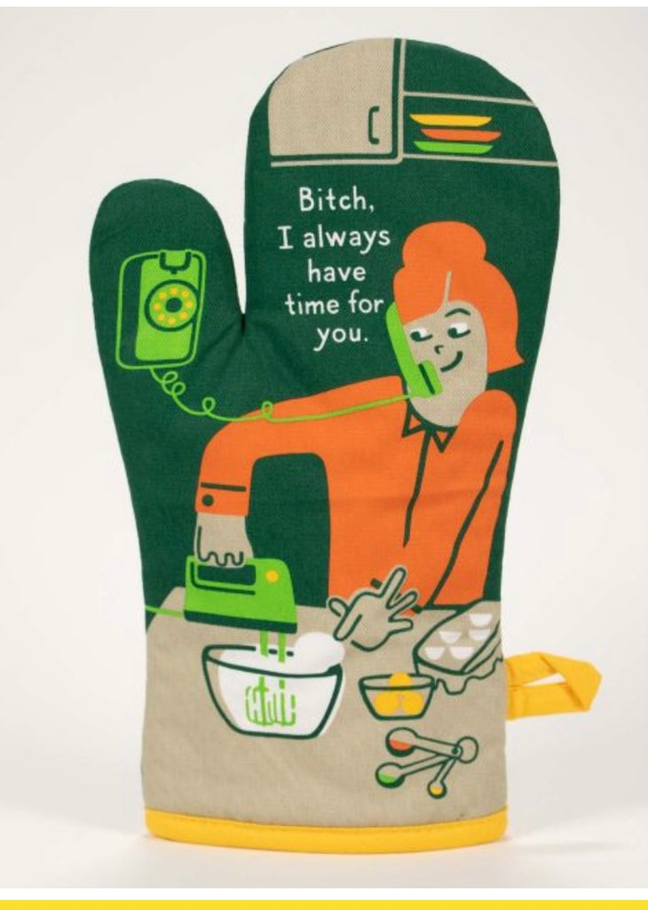 Blue Q Oven Mitt 'Bitch, I Always Have Time' - Thumbnail 4